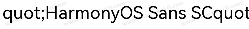 quot;HarmonyOS Sans SCquot;字体转换
